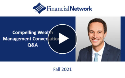 Compelling Wealth Management Conversations – Q&A